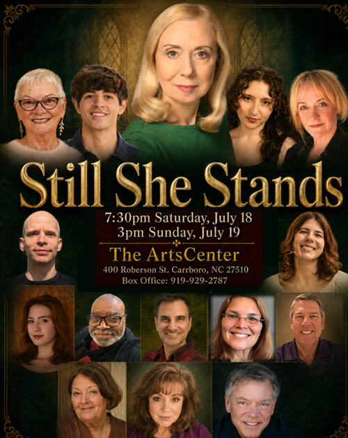 Theater poster featuring portraits of 14 cast members for Still She Stands at The ArtsCenter, with show dates and contact details.