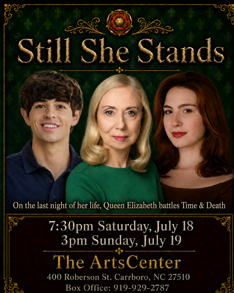 Three actors pose beneath the title Still She Stands. Event details and a brief play description appear below on a green background.