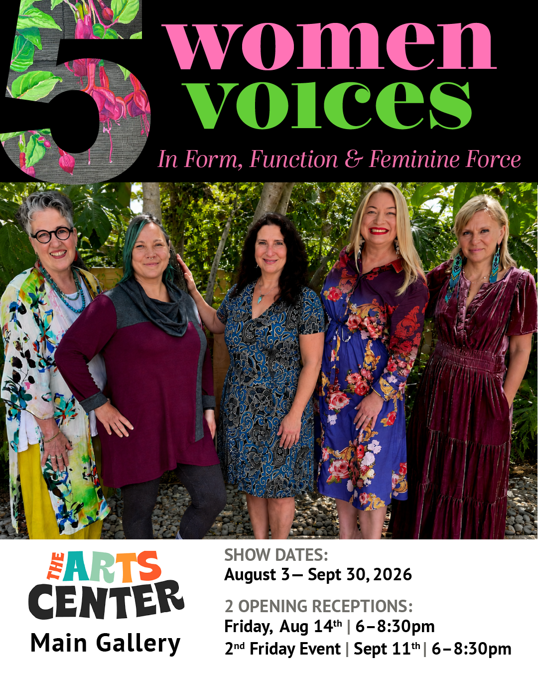 Five women pose together outdoors, smiling, promoting an art gallery event titled 5 Women Voices at the Arts Center.