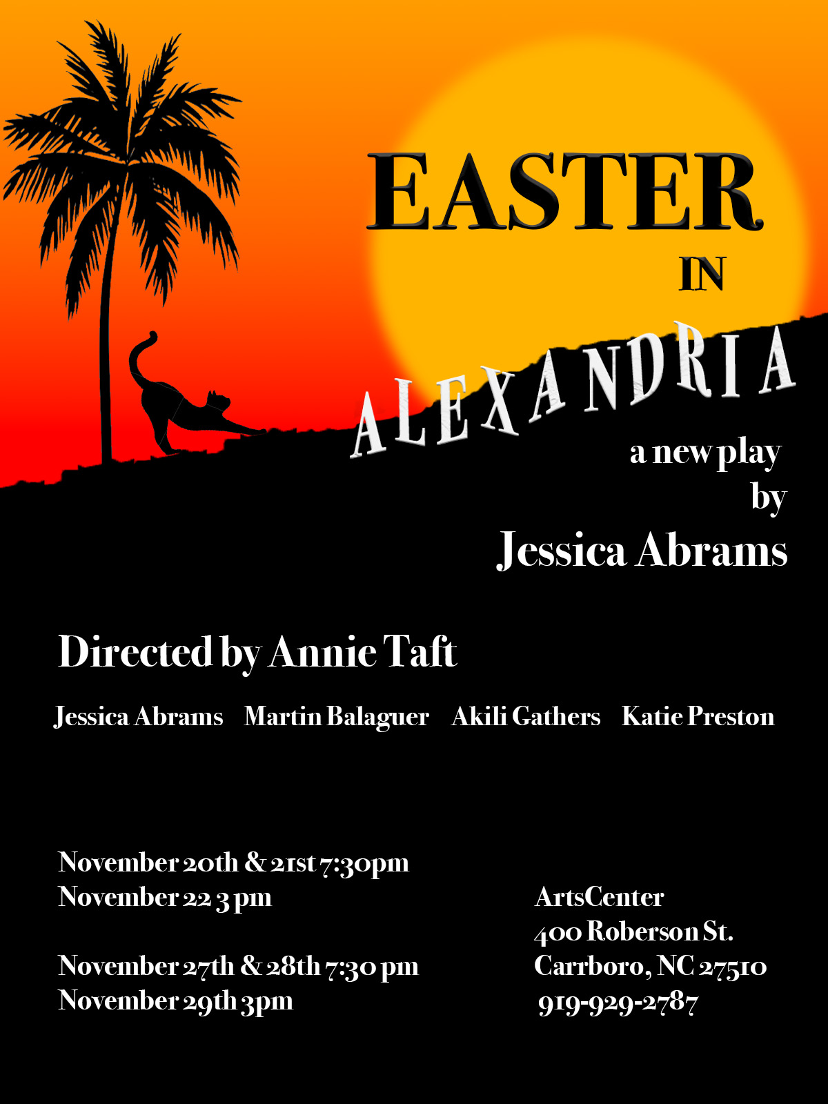A black cat under a palm tree at sunset beside colorful text for the play Easter in Alexandria by Jessica Abrams, with show details.