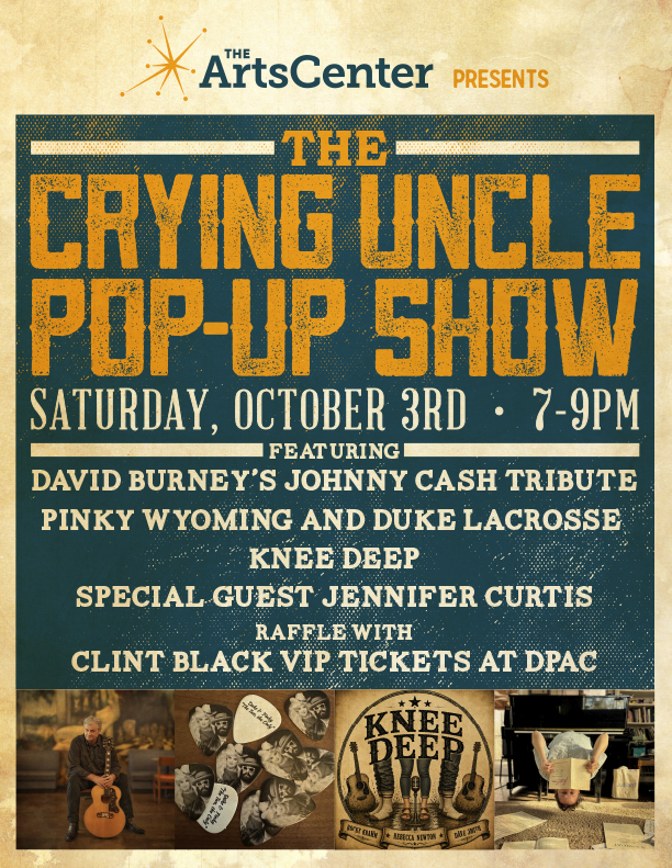 Event poster: The Crying Uncle Pop-Up Show on October 3rd, 7-9pm, with music acts and a raffle for Clint Black VIP tickets.