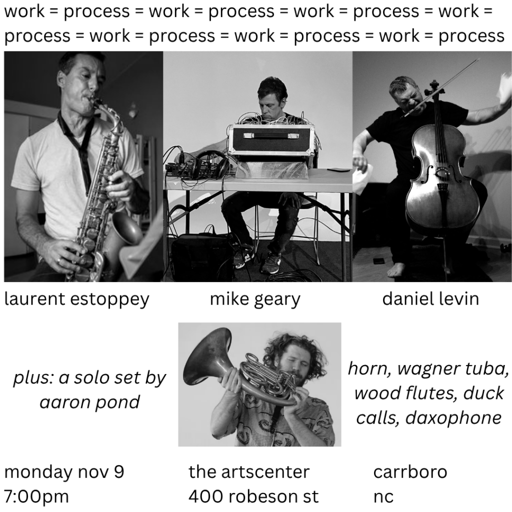 Event poster for a music performance on November 9 at The ArtsCenter in Carrboro featuring Laurent Estoppey, Mike Geary, Daniel Levin, and Aaron Pond.